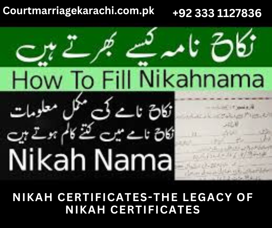 Nikah Certificates-The Legacy of Nikah Certificates