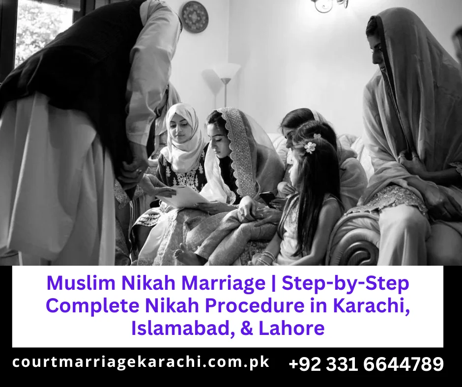 Muslim Nikah Marriage, Nikah Procedure in Karachi, Islamabad, and Lahore